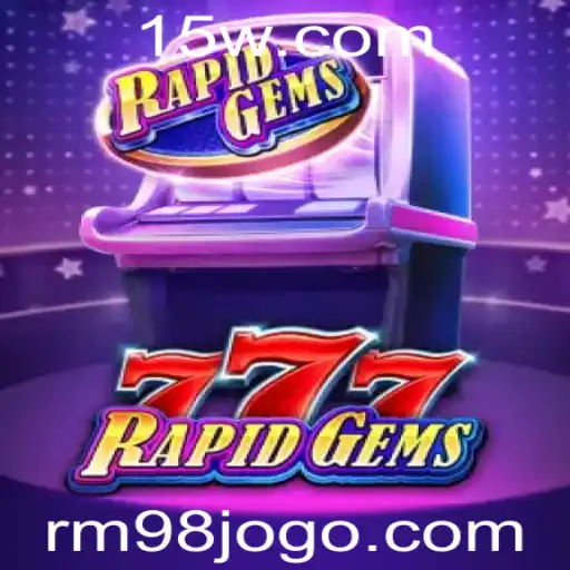 Descubra RapidGems777: Aventuras em Um Mundo de Gemas e Estratégia